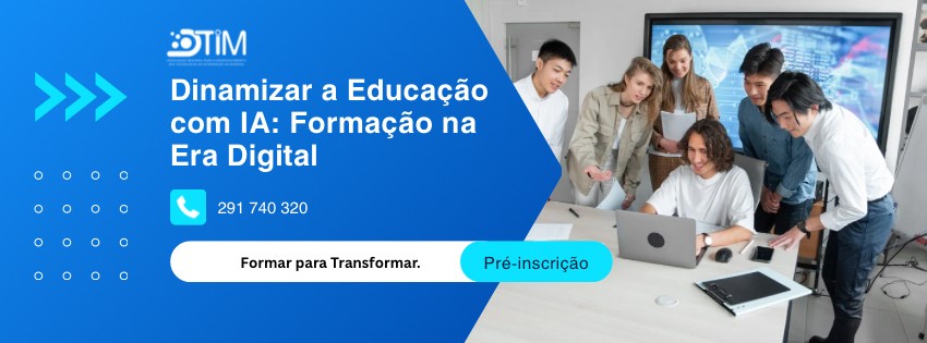 Dinamizar a Educação com IA: Formação na Era Digital